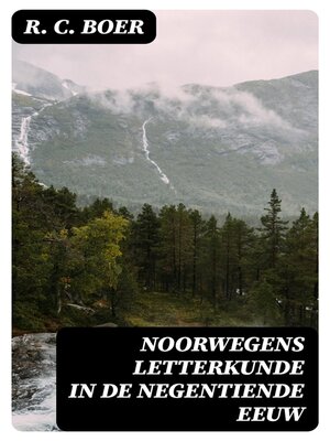 cover image of Noorwegens Letterkunde in de Negentiende Eeuw